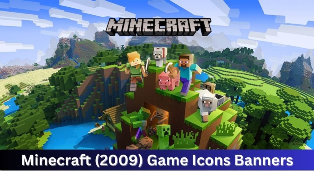 Minecraft (2009) Game Icons Banners